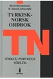 Tyrkisk-norsk ordbok = Türkçe-Norveççe sözlük