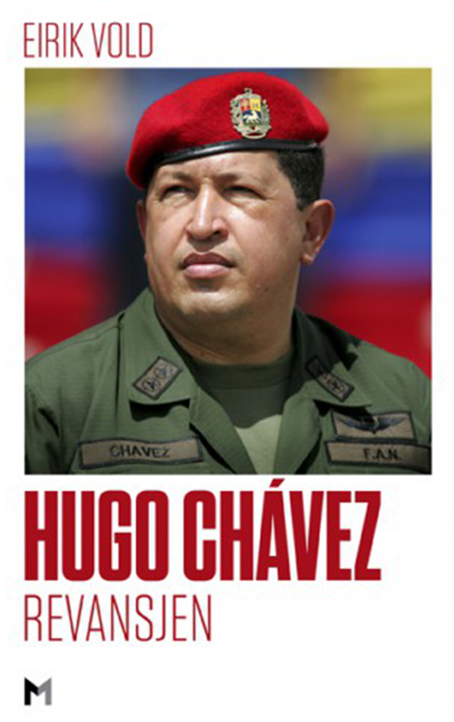 Hugo Chávez : revansjen