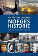 Norges historie : år for år : fra steinalderen til i dag