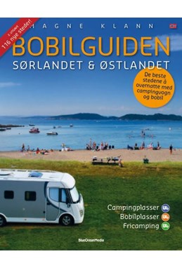 Bobilguiden : Sørlandet og Østlandet  (2. utg.)