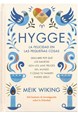 Hygge: La felicidad en las pequeñas cosas (HB) - Spanish edition