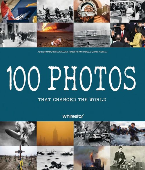 100 Photos that Changed the World (HB)