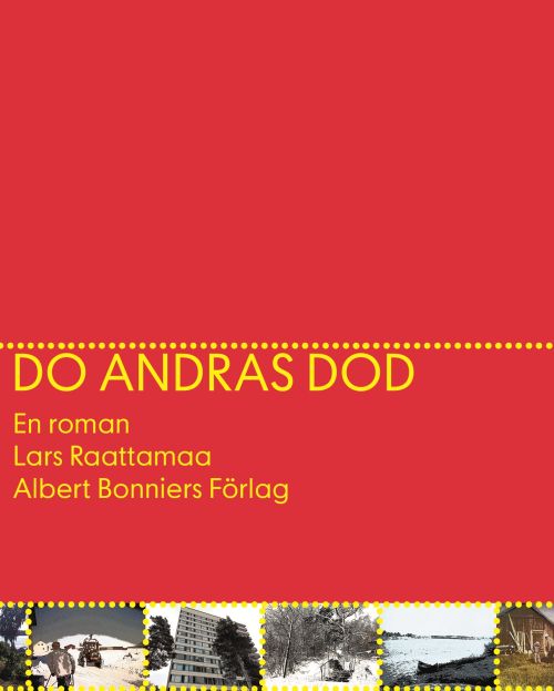 Dö andras död : en roman