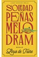 Soledad Peñas melodram : roman
