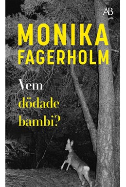 Vem dödade bambi