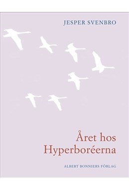 Året hos Hyperboréerna : diktsamling