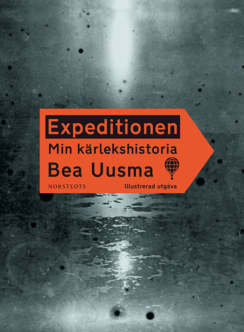 Expeditionen : min kärlekshistoria  (illustrerad utgåva)