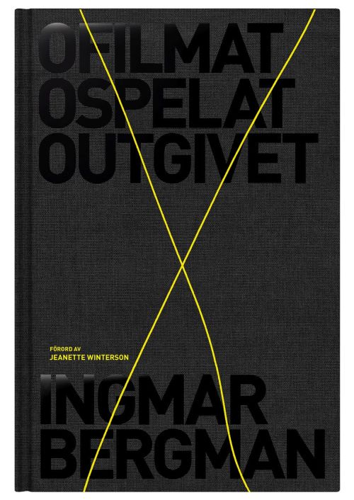 Ofilmat, ospelat, outgivet