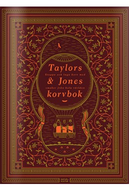 Taylor & Jones korvbok : stoppa och laga korv med smaker från hele världen