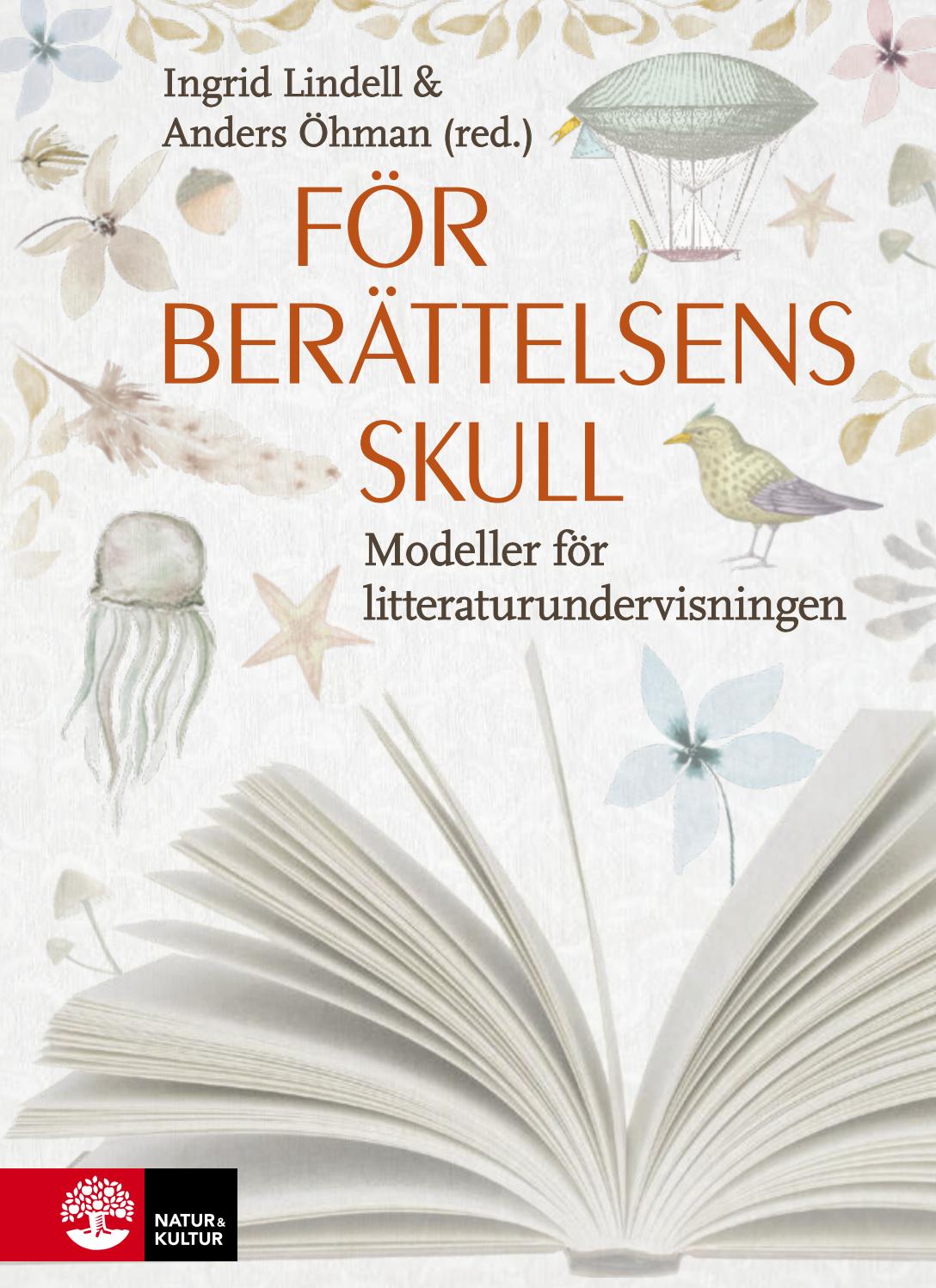 För berättelsens skull : modeller för litteraturundervisningen