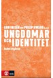 Ungdomar och identitet  (3. uppl.)