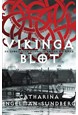Vikingablot : [en storslagen historisk roman om Birka]