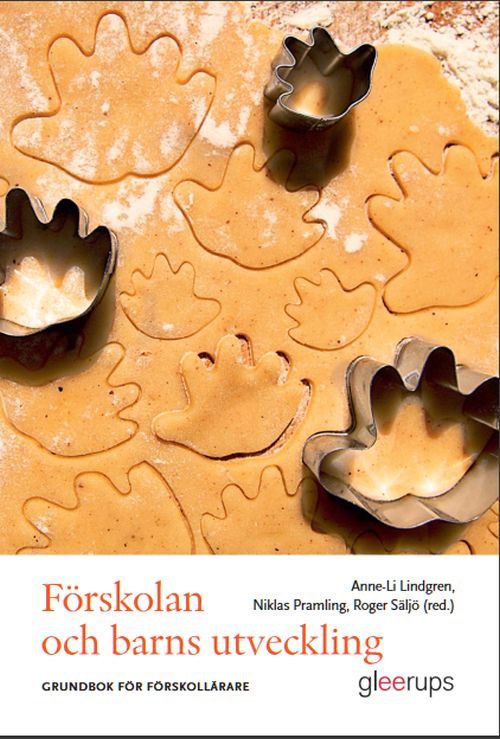 Förskolan och barns utveckling : grundbok för förskollärare