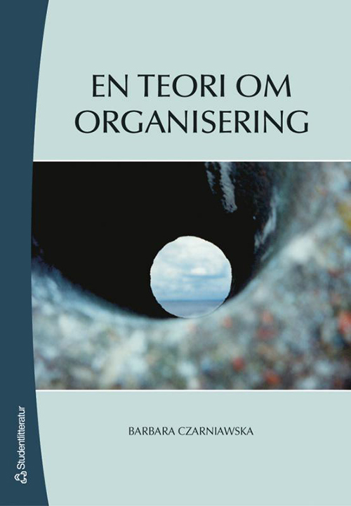 En teori om organisering