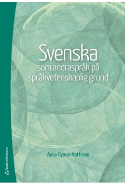 Svenska som andraspråk på språkvetenskaplig grund
