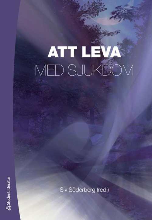 Att leva med sjukdom  (2.uppl.)