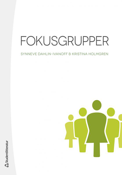 Fokusgrupper : greppbar metod