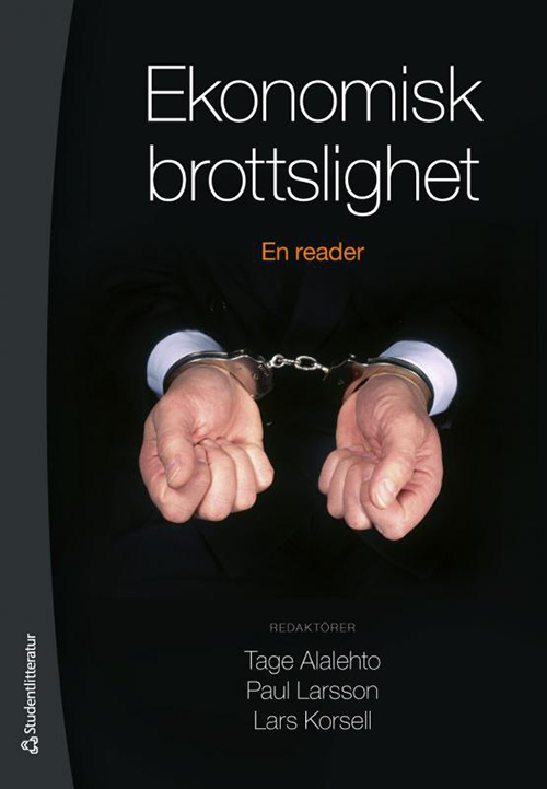Ekonomisk brottslighet : en nordisk reader