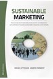Sustainable marketing : how social, environmental and economic considerations can contribute towards sustainable compa..