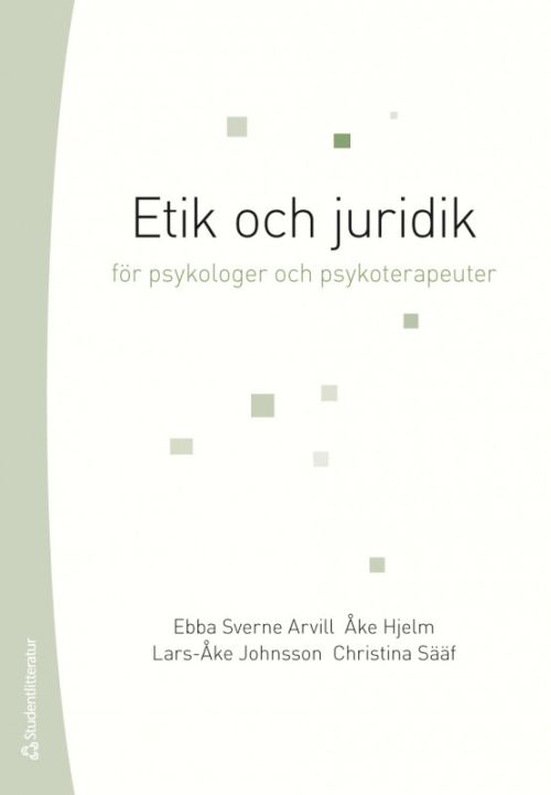 Etik och juridik : för psykologer och psykoterapeuter  (8. uppl.)