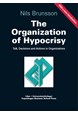 The organization of hypocrisy : talk, decisions and actions in organizations