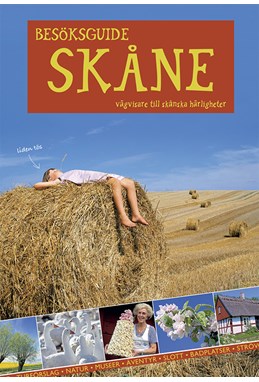 Besöksguide Skåne : vägvisare till skånska härligheter (m. register, kort, GPS)
