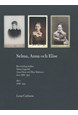 Selma, Anna och Elise : brevväxling (1) mellan Selma Lagerlöf, Anna Oom och Elise Malmros åren 1886-1937