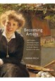 Becoming artists : self-portraits, friendship images and studio scenes by Nordic women painters in the 1880s