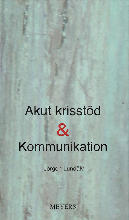 Akut krisstöd & kommunikation