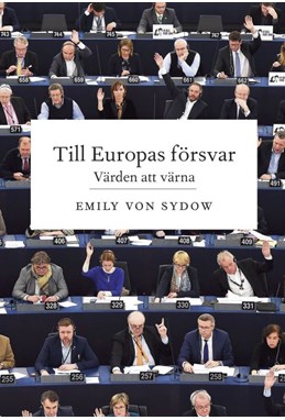 Till Europas försvar : värden att värna