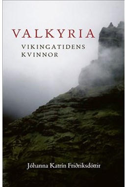 Vakyria : vikingatidens kvinnor