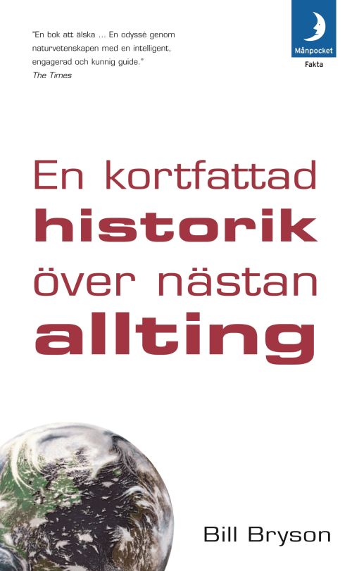 En kortfattad historik över nästan allting