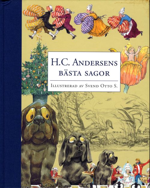 H.C. Andersens bästa sagor / ill.: Svend Otto S.