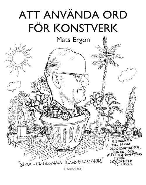 Att använda ord för konstverk : en konstbok i serien Från istiden till dagens sjuka vatten