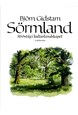 Sörmland : strövtåg i kulturlandskapet