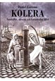 Kolera : samhället, idéerna och katastrofen 1834