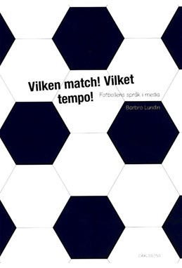 Vilken match! Vilket tempo!