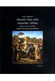 Minnen från mitt vistande i Afrika : Marocko 1831 och 1832 / upptäckt och utgivet av Elena Balzamo