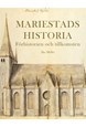 Mariestads historia : förhistorien och tillkomsten