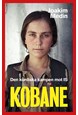 Kobane : den kurdiska kampen mot IS