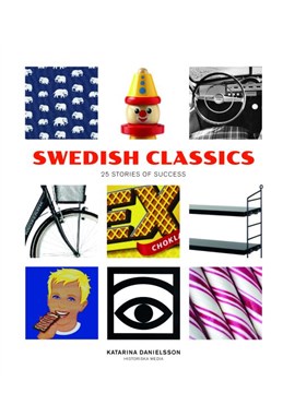 Swedish classics : 25 stories of success