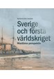 Sverige och första världskriget : maritima perspektiv
