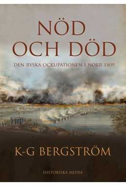 Nöd och död : den ryska ockupationen i norr 1809
