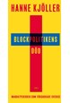 Blockpolitikens död : mandatperioden som förändrade Sverige