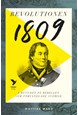 Revolutionen 1809 : i huvudet på rebellen som förändrade Sverige