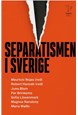 Separatismen i Sverige