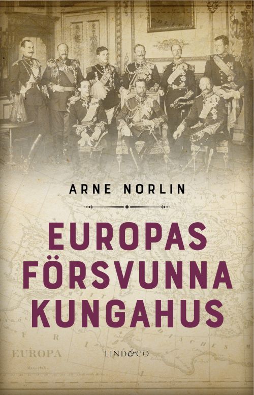 Europas försvunna kungahus