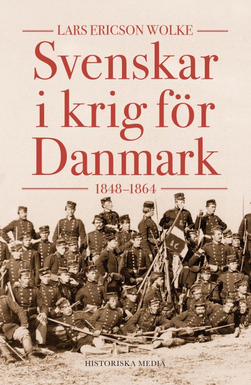 Svenskar i krig för Danmark  : 1848-1864