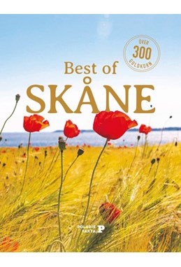 Best of Skåne : över 300 guldkorn