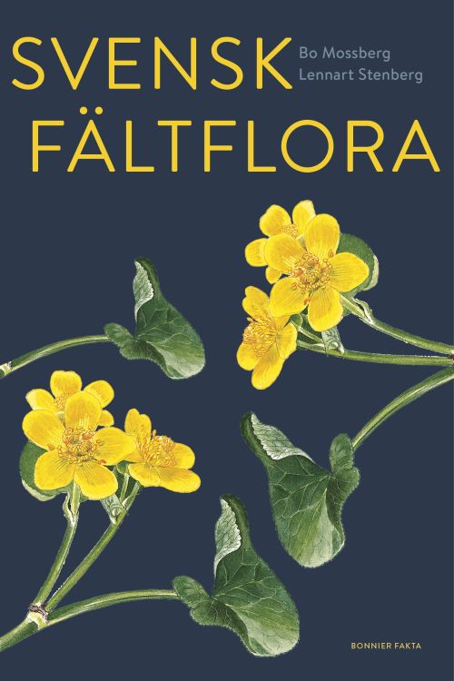 Svensk fältflora / text: Lennart Stenberg